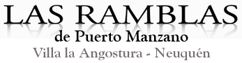 Las Ramblas de Puerto Manzano – Villa la Angostura